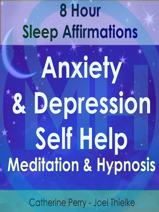 Title details for 8 Hour Sleep Affirmations: Anxiety & Depression Self Help Meditation & Hypnosis by Joel Thielke - Wait list